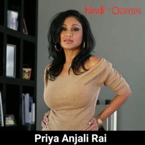 priya anjali rai age|Priya Anjali Rai wiki, age, height, affairs, husband, family, education